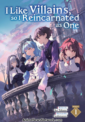 First novel cover of I Like Villains, so I Reincarnated as One