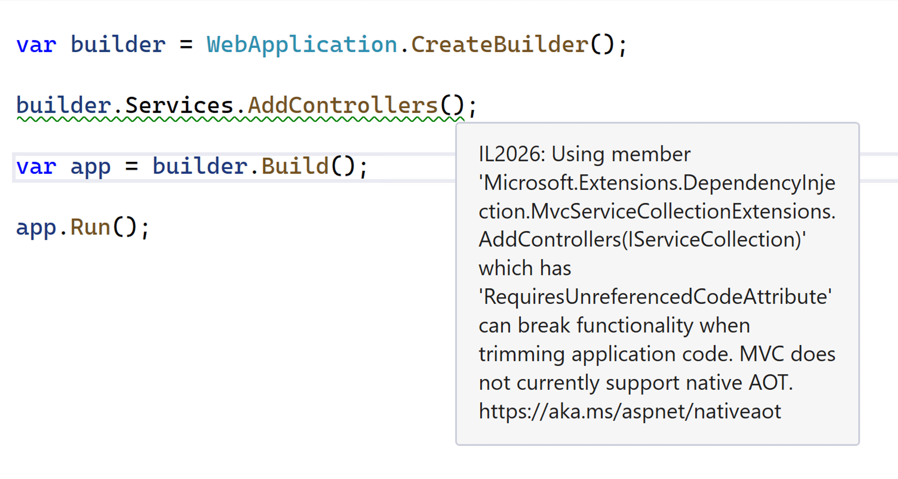 Visual Studio 窗口，其中显示了 AddControllers 方法上的 IL2026 警告消息，该信息指示 MVC 当前不支持本地 AOT。
