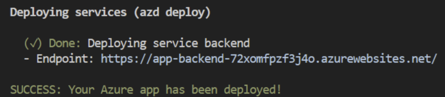 显示 AZD CLI azd up 过程结束时报告的已部署应用的屏幕截图。