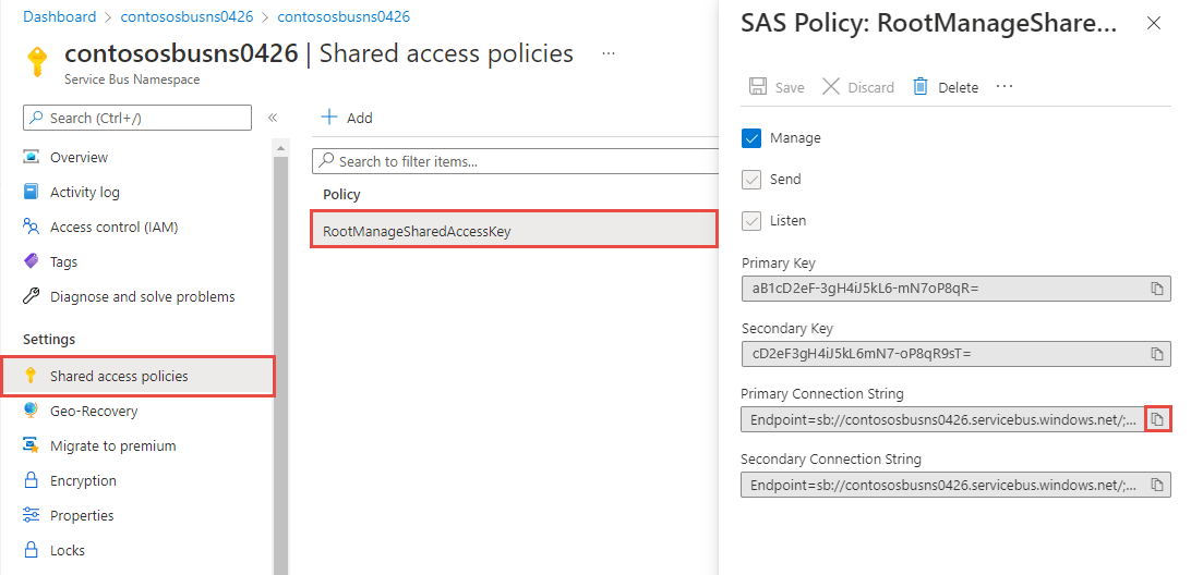 屏幕截图显示了名为 RootManageSharedAccessKey 的 SAS 策略，其中包含密钥和连接字符串。