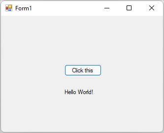 屏幕截图显示标题为“Form 1”的对话框，其中显示了文本“Hello World!”。