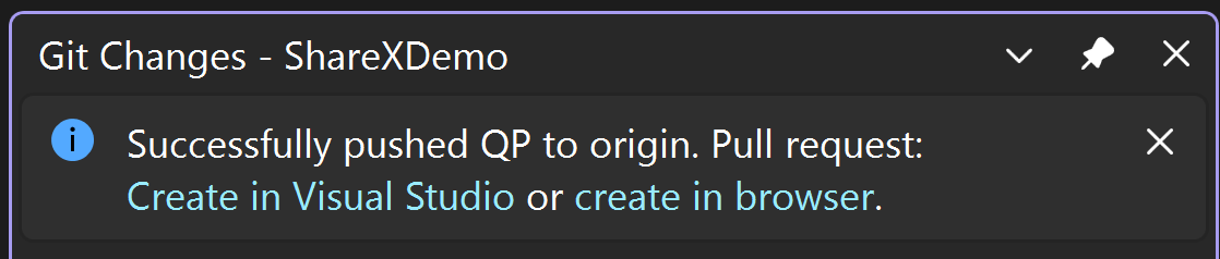 Visual Studio 2022 中“Git 更改”窗口的屏幕截图，信息栏显示“已成功将 QP 推送到源。拉取请求：在 Visual Studio 中创建或在浏览器中创建。”